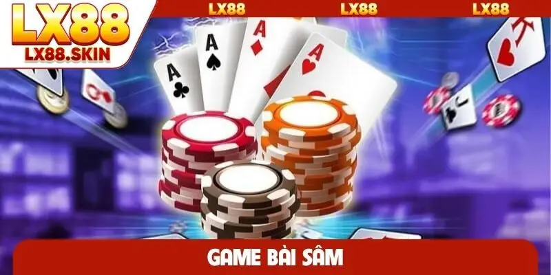 Game bài sâm