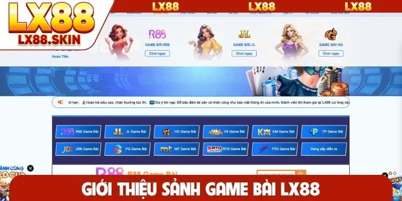 Giới thiệu sảnh game bài LX88