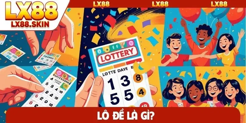 Lô đề là gì