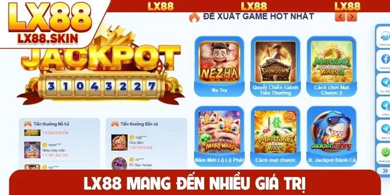 LX88 mang đến nhiều giá trị