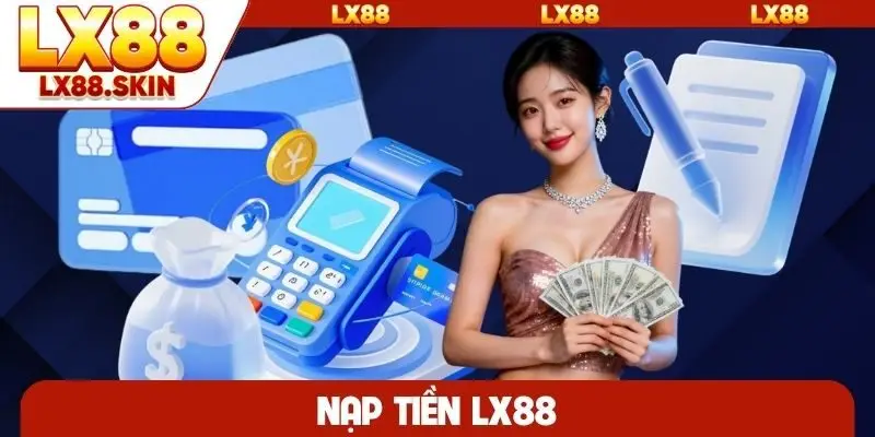 Nạp tiền LX88