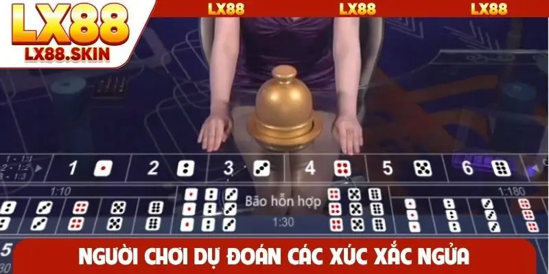 Người chơi dự đoán các xúc xắc ngửa