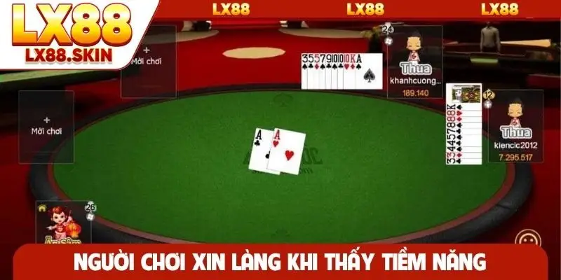 Người chơi xin làng khi thấy tiềm năng