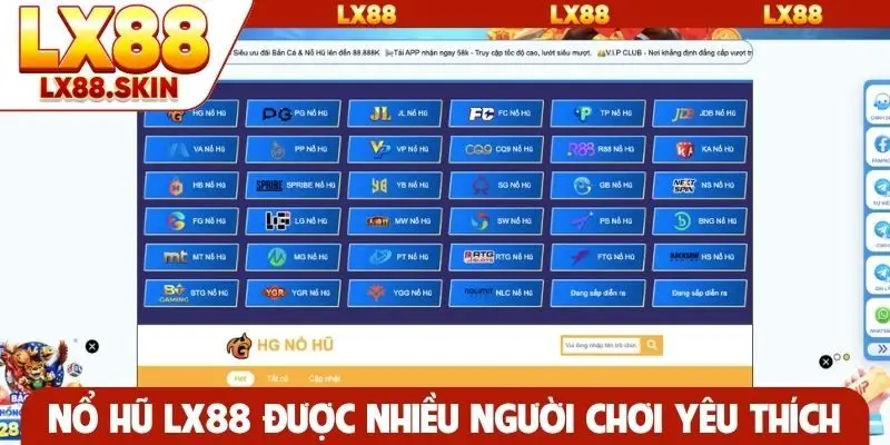 Nổ hũ LX88 được nhiều người chơi yêu thích