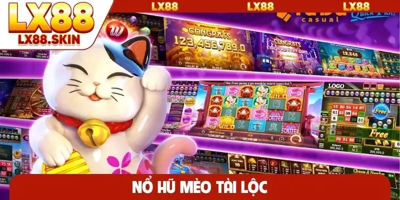 Nổ hũ mèo tài lộc