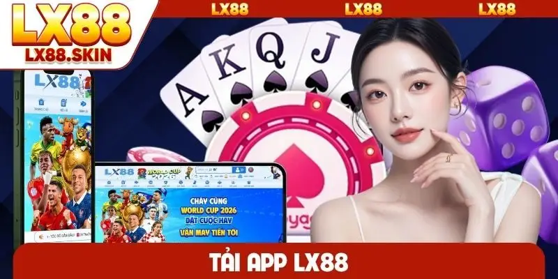 Tải app LX88