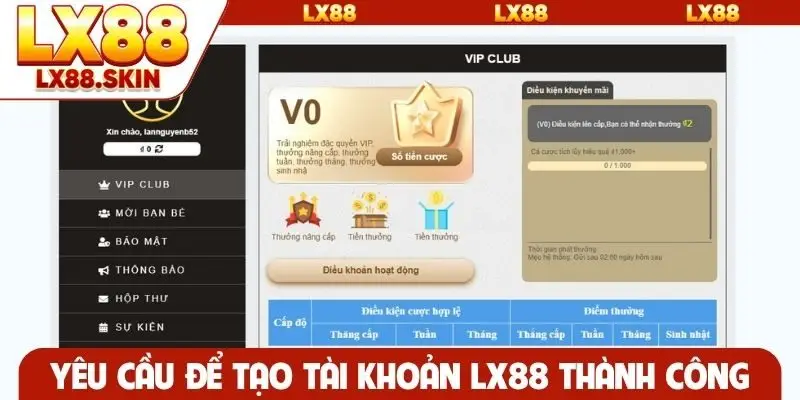Yêu cầu để tạo tài khoản LX88 thành công